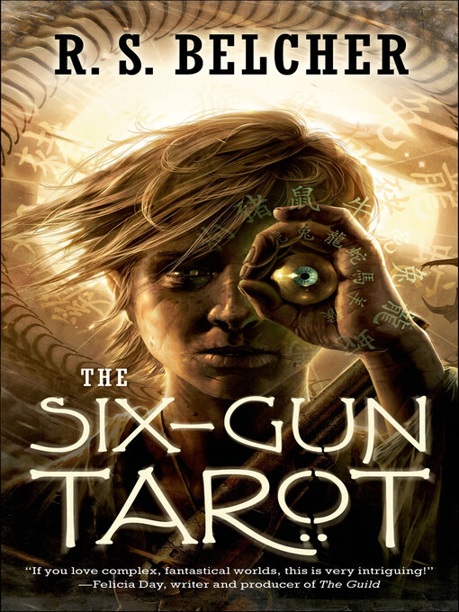 Title details for The Six-Gun Tarot by R. S. Belcher - Available